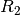 R_{2}